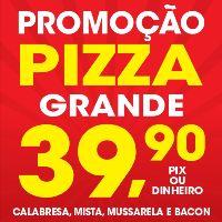 imagem PROMOÇÃO PIZZA GRANDE - 8 FATIAS